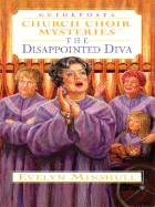 The Disappointed Diva - Minshull, Evelyn