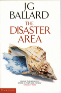 The Disaster Area - Ballard, J. G.