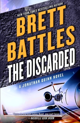 The Discarded - Battles, Brett