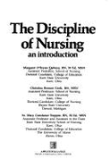 The Discipline of Nursing: An Introduction