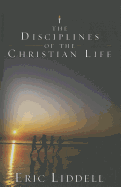 The disciplines of the Christian life