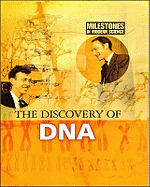 The Discovery of DNA