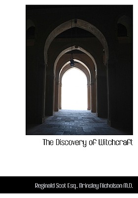 The Discovery of Witchcraft - Scot, Reginald