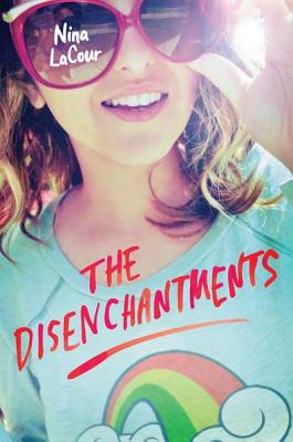 The Disenchantments - LaCour, Nina