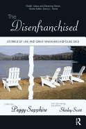 The Disenfranchised: Stories of Life and Grief When an Ex-Spouse Dies