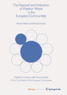 The Disposal and Utilisation of Abattoir Waste in the European Communities