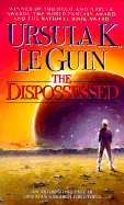 The Dispossessed: An Ambiguous Utopia - Le Guin, Ursula K