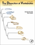 The Dissection of Vertebrates: A Laboratory Manual