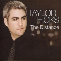 The Distance - Taylor Hicks