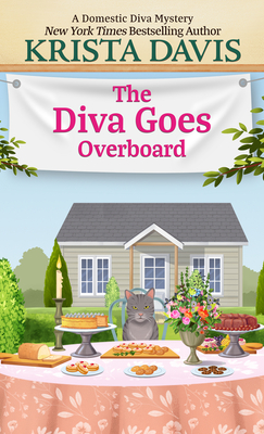 The Diva Goes Overboard - Davis, Krista