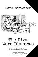 The Diva Wore Diamonds