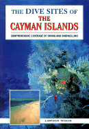 The Dive Sites of the Cayman Islands