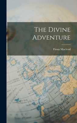 The Divine Adventure - MacLeod, Fiona