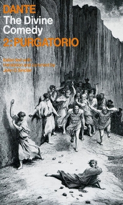 The Divine Comedy: Volume 2: Purgatorio - Dante Alighieri, and Sinclair, John D
