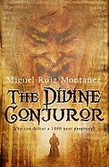 The Divine Conjuror