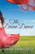 The Divine Dance: If the World Is Your Stage, Who Are You Performing For?