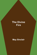 The Divine Fire