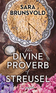 The Divine Proverb of Streusel