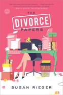 The Divorce Papers: The Divorce Papers: A Novel