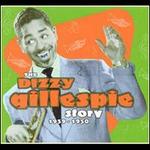 The Dizzy Gillespie Story: 1939-1950 [Box Set]