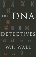 The DNA Detectives