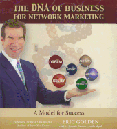 The DNA of Business for Network Marketing: A Model for Success