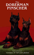 The Doberman Pinscherogde - Spirer, Louise Ziegler, and Kerfmann, Woodrow, and Kermann, Woodrow