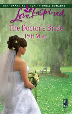 The Doctor's Bride - Marr, Patt