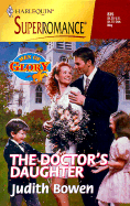 The Doctor's Daughter: Men of Glory - Bowen, Judith