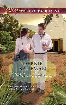 The Doctor's Mission - Kaufman, Debbie