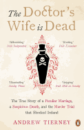 The Doctors Wife Is Dead