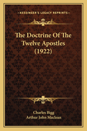 The Doctrine Of The Twelve Apostles (1922)