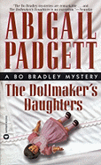 The Dollmaker's Daughters - Padgett, Abigail