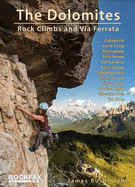 The Dolomites: Rock Climbs and via Ferrata - Rushforth, James