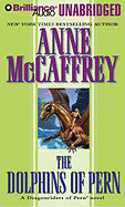 The Dolphins of Pern - McCaffrey, Anne, and Foster, Mel (Read by)