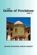 The Dome of Provisions, Part 2