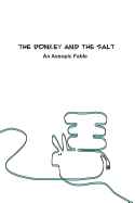 The Donkey and the Salt: An Aesopic Fable