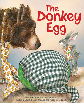 The Donkey Egg - Crummel, Susan Stevens