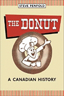 The Donut: A Canadian History