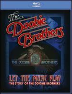 The Doobie Brothers: Let the Music Play [Blu-ray]