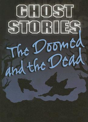 The Doomed and the Dead - Editorial Staff, Gareth (Adapted by)