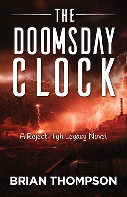 The Doomsday Clock - Thompson, Brian