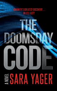 The Doomsday Code: A Near-Future AI Thriller