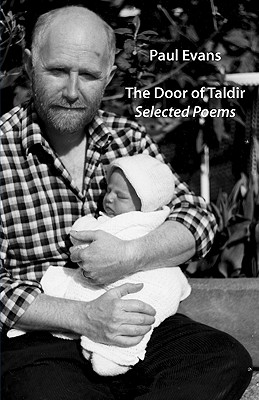 The Door at Taldir: Selected Poems - Evans, Paul