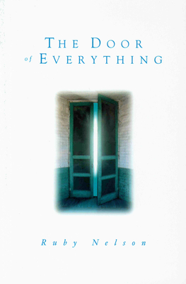 The Door of Everything - Nelson, Ruby