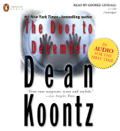 The Door to December - Koontz, Dean R, and Guidall, George (Read by)