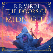 The Doors of Midnight: The epic Silk Road fantasy adventure