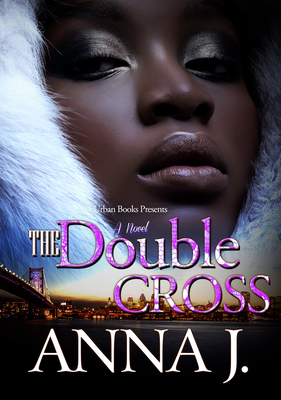 The Double Cross - J, Anna