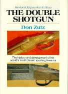 The Double Shotgun - Zutz, Don