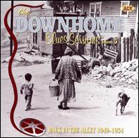The Downhome Blues Sessions, Vol. 5: Back in the Alley 1949-1954 - Various Artists